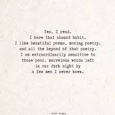 I Am Extraordinarily Sensitive To Those Poor Marvelous Words Left In Our Dark Night But A Few Men I Never Knew Poetry Words Words Pretty Words