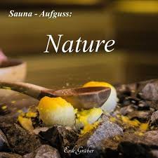 Sauna-Aufguss: Nature-Erik Gräber-KKBOX