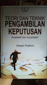 We did not find results for: Buku Teori Dan Teknik Pengambilan Keputusan Kualitatif Dan Kuantitatif Irham Fahmi Lazada Indonesia