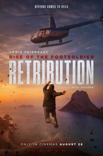 Rise Of The Foot soldier Retribution 2026