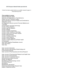 In this video, 8 best free scopus indexed journals are discussed, you can submit paper to any of these 8 journals, all these journals are scopus indexed for. 2016 Scopus Indexed Indian Journals List By Abhimanyu Issuu