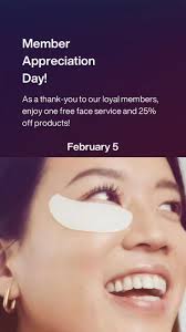Attention Members!! 🤍 , As a thank-you, we are hosting a Member  Appreciation Day this February 5th., That day, all members will receive one  free face service, 25% off products, and some yummy local ...