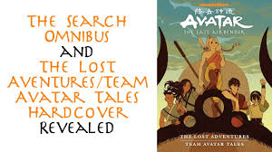 Avatar the last airbender comics team avatar tales free. The Search Omnibus And The Lost Adventures Team Avatar Tales Hardcover Revealed Youtube