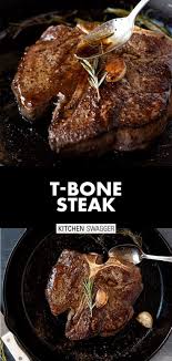 T Bone Steak With Garlic And Rosemary Recipe In 2020 How To Cook Steak Cooking T Bone Steak Tbone Steak Recipe