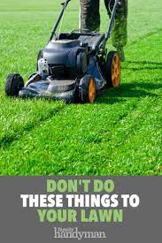 Connect with the best contractors in your area who are experts at aeration and other lawn services. 19 Things You Should Never Do To Your Lawn Lawn Care Business Lawn And Landscape Lawn