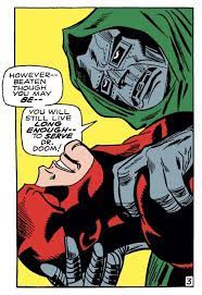 You Will Still Live Long Enough To Serve Dr Doom Doom Good Doctor Comics