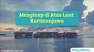 Jepara beach hotel, pantai kartini'a 2.9 km, gapura mantingan'a ise 2.1 km uzaklıktadır. Menginap Di Atas Laut Karimunjawa Travelmore