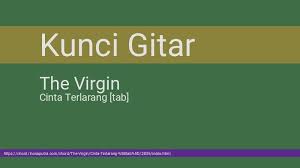 Check spelling or type a new query. Virgin Cinta Mati Chrod Chord Mulan Jameela Feat Mita The Virgin Cinta Mati 2 Gitar Rockerz Bm Masihkah Mungkin F M A Hatimu Berkenan Dm F A Menerima Hatiku Untukmu Welcome To The Blog