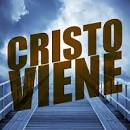 Resultat d'imatges de cristo viene