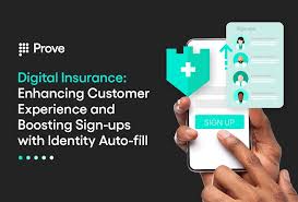 1 day ago · for the insurance industry, the priorities are to better integrate the characteristics of the digital rmb network, launch a new business model of property and casualty insurance related to digital. Digital Insurance Enhancing Customer Experience And Boosting Sign Ups With Identity Auto Fill Blog Prove The Modern Way Of Proving Identity
