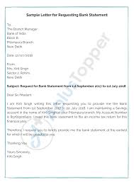 Write some sentences about topic. Bank Statement Request Letter Format Samples And How To Write A Bank Statement Request Letter A Plus Topper