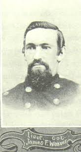 Lt. Colonel James Weaver, 148th Pennsylvania Volunteers