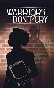 Warriors don't cry by melba beals, unknown edition warriors don't cry. Warriors Don T Cry Nj Family