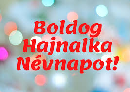 Ma szombat, amália névnap van. Hajnalka Nevnap Kepeslap Nevnapi Kepeslapok