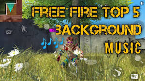 Free Fire Top 5 Background Song And Download Link Youtube