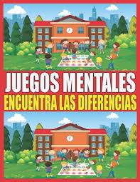 Enseñar a meditar no es una tarea complicada, pero requiere constancia, dedicación y paciencia. Juegos Mentales Encuentra Las Diferencias Para Ninos Ninas Y Ninos 4 8 Anos Ilustraciones A Color 50 Paginas 500 Diferencias Edition Art Amazon Es Libros