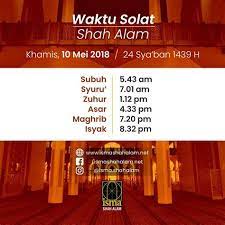Shaharudinali on twitter waktu solat maxis hantar dan data jadual solat shah alam pada 11 may 2020 sila semak maxis rm0 waktu solat bg zon shah alam 2020 05 11 subuh 5 50 imsak 5 40 syuruk 7 02 zohor 13 12 waktu solat shah alam may soalan mudah 11 waktu solat selangor 2020 tahunan 1441h 1442h jakim tahun 2020. Waktu Solat Puncak Alam Waktu Solat Zohor Shah Alam Selangor Soalan 44 Untuk Mengitung Jadwal Sholat Di Suatu Tempat Kami Perlu Mengetahui Garis Lintang Dan Garis Bujur Kotamu Saat
