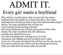 Admit It Every Girl Wants A Boyfriend Who Boyfriend Quotes Crush Quotes Relationship