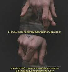 Frases Que Impactan 2 El Primer Amor Wattpad