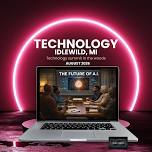 Technology in the Woods- Idlewild, MI