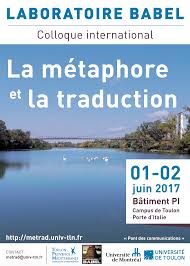 Traduction (countable and uncountable, plural traductions). Colloque Metaphore Et Traduction Universite De Toulon