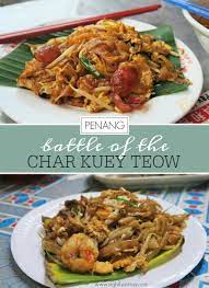 The dish was (and still is in some places in malaysia and singapore) typically prepared at hawker stalls especially in penang, malaysia. Penang Battle Of The Char Kuey Teow Which Is Best Slightly Astray