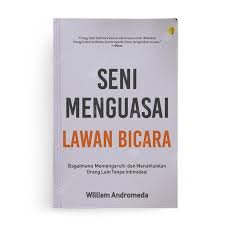 Berikut informasi sepenuhnya tentang buku bicara itu ada seninya pdf. Berdikari Seni Menguasai Lawan Bicara Shira Shopee Indonesia
