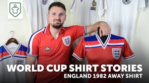 Available with next day delivery. World Cup Shirt Stories England 1982 Away Youtube