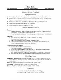Even if hard skills prevail in your field, make sure to include your soft skills and back them with examples, too. School Cook Resume Sample June 2021