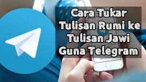 Ejawi converter hanya akan menukarkan tulisan rumi ke jawi, apabila huruf jawi dimasukkan, output yang dikeluarkan adalah sama dengan input jawi yang dimasukkan. Cara Tukar Tulisan Rumi Ke Tulisan Jawi Guna Telegram Youtube