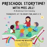 Preschool Story Time with Miss Jill
