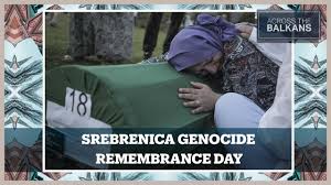 Srebrenica Genocide Day Marked Globally ...