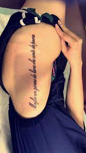 The hip is a part of the wide body styling to design large visual impact impressive. Hip Thigh Quote Tattoo Italian Tattoo Quotes Tattoo Quotes For Women Hip Tattoo Quotes