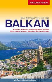 Die klosteranlage befindet sich am ende nordmazedoniens und ist eine der beliebtesten sehenswürdigkeiten des landes. Reisefuhrer Balkan Kroatien Bosnien Und Herzegowina Serbien Montenegro Kosovo Albanien Nordmazedonien Trescher Reihe Reisen German Edition Ebook Kirchner Beate Rieder Jonny Amazon Fr