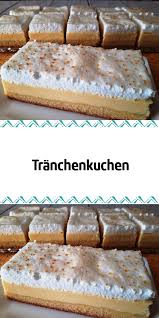 Tranchenkuchen Desserts Ohne Backen Kuchen Kuchen Kuchen