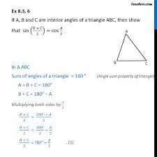 $\begingroup$ the law of sines says $\dfrac{a}{\sin a}=\dfrac{b}{\sin b}=\dfrac{c}{\sin c}$. Ex 8 3 6 Show That Sin B C 2 Cos A 2 Chapter 8 Class 10
