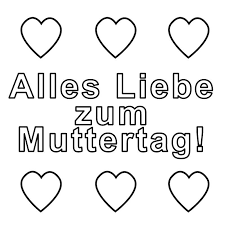 Lass dich feiern, genieße den tag und bleib wie du bist. Kostenlose Malvorlage Muttertag Alles Liebe Zum Muttertag Zum Ausmalen