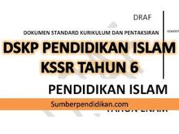 Pihak admin kongsikan beberapan bahan atau dokumen sokongan bagi mata pelajaran pendidikan islam kssr tahun 4 (semakan 2017). Dskp Pendidikan Islam Tahun 6 Kssr Sumber Pendidikan