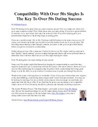 If you're one of the millions of singles over 50 in the us looking for romance and companionship, silversingles is the site for you! Compatibility With Over 50s Singles Is The Key To Over 50s Dating Suc