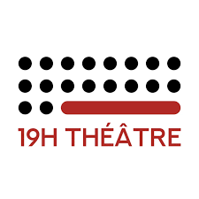 19h Théâtre