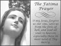 Lady Of Fatima Prayer O My Jesus Forgive Us Our Sins Fatima Prayer Jesus Forgives Catholic Prayers