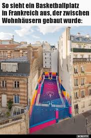 Our gamut of clients included a world leader in integrated railway systems, an aerospace champion, an insurance giant, a reputable. So Sieht Ein Basketballplatz In Frankreich Aus Der Lustige Bilder Spruche Witze Echt Lustig Mansions House Styles House