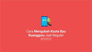 Cara Mengubah Kuota By U Ruangguru Kartu Membaca Belajar