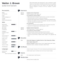 Because quality control inspectors examine products and materials for defects or deviations from specifications in a variety of industries, you can't forget to note that you. Quality Control Resume Examples Job Description Skills