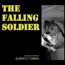 24.7 x 34 cm (9 3/4 x 13 3/8 in.) classification: The Falling Soldier Original Soundtrack Album By Alberto Torres Spotify