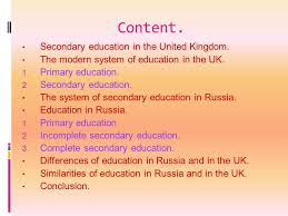 What is considered secondary education education degrees, courses structure, learning courses. The System Of Secondary Education In Russia And In The Great Britain Ppt Video Online Download
