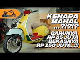 Dari Rp 46 Juta Melonjak Jadi Rp 100 Jutaan Vespa Primavera Sean Wotherspoon L Motorseken Youtube