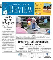 Forestparkreview 061417 By Wednesday Journal Issuu