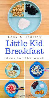 Breakfast Meals For The Week For Toddlers And Kids Toddler Breakfast Breakfast For Kids Easy Meals For Kids