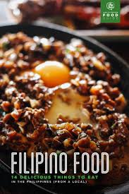 Filipino Food What To Eat In The Philippines Will Fly For Food Filipino Recipes Food Food Guide